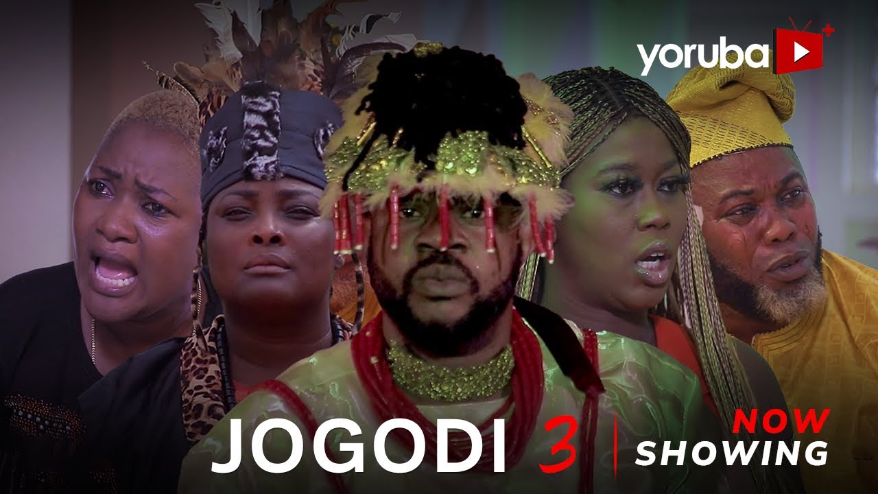 DOWNLOAD Jogodi Part 3 (2024) - Yoruba