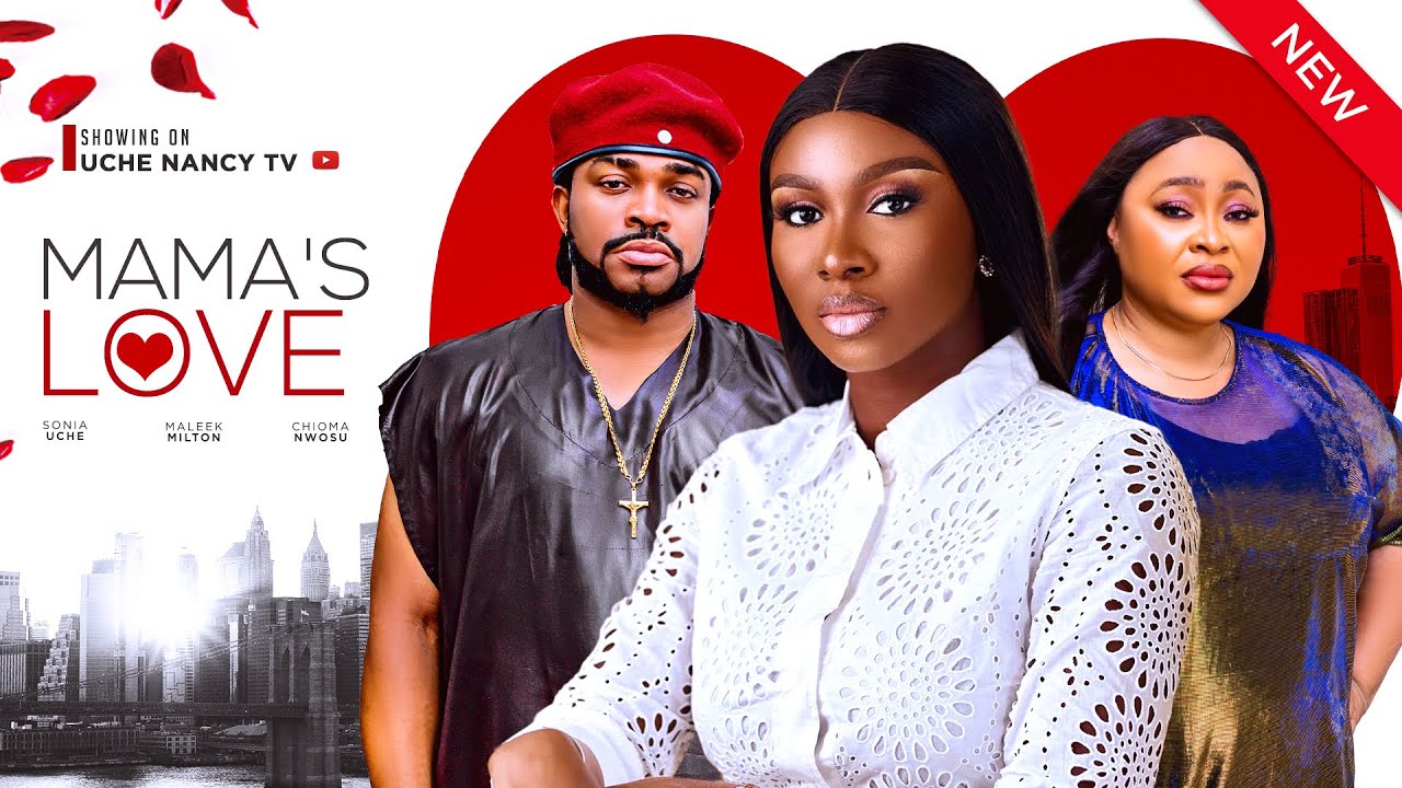 DOWNLOAD Mama’s Love (2024) - Nollywood