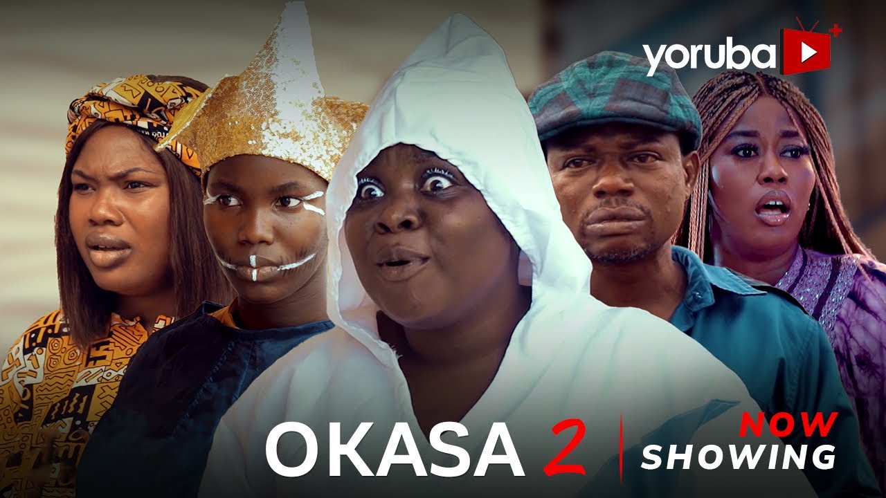 DOWNLOAD Okasa Part 2 (2024) - Yoruba