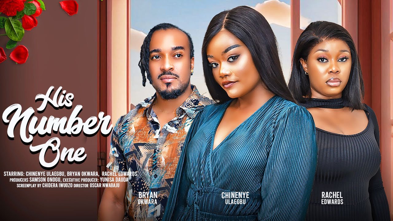 DOWNLOAD His Number One (2024) - Nollywood