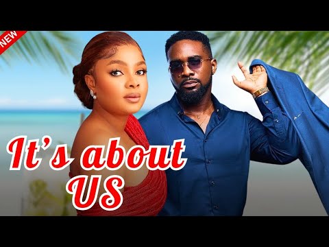 DOWNLOAD It’s About Us (2024) - Nollywood