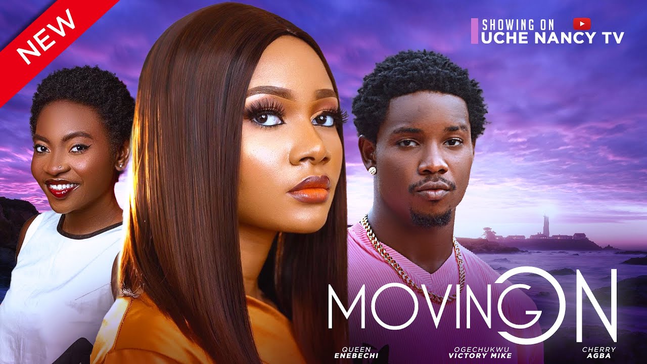 DOWNLOAD Moving On (2024) - Nollywood
