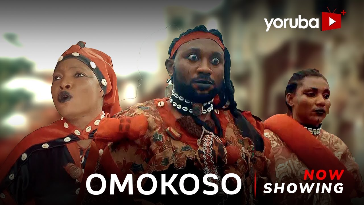 DOWNLOAD Omokoso (2024) - Yoruba