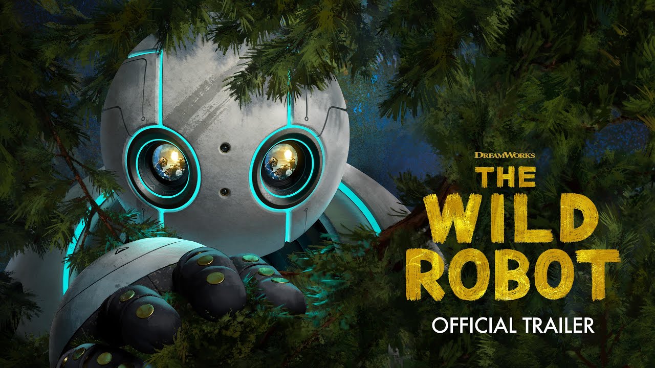 The Wild Robot (2024) – Official Trailer