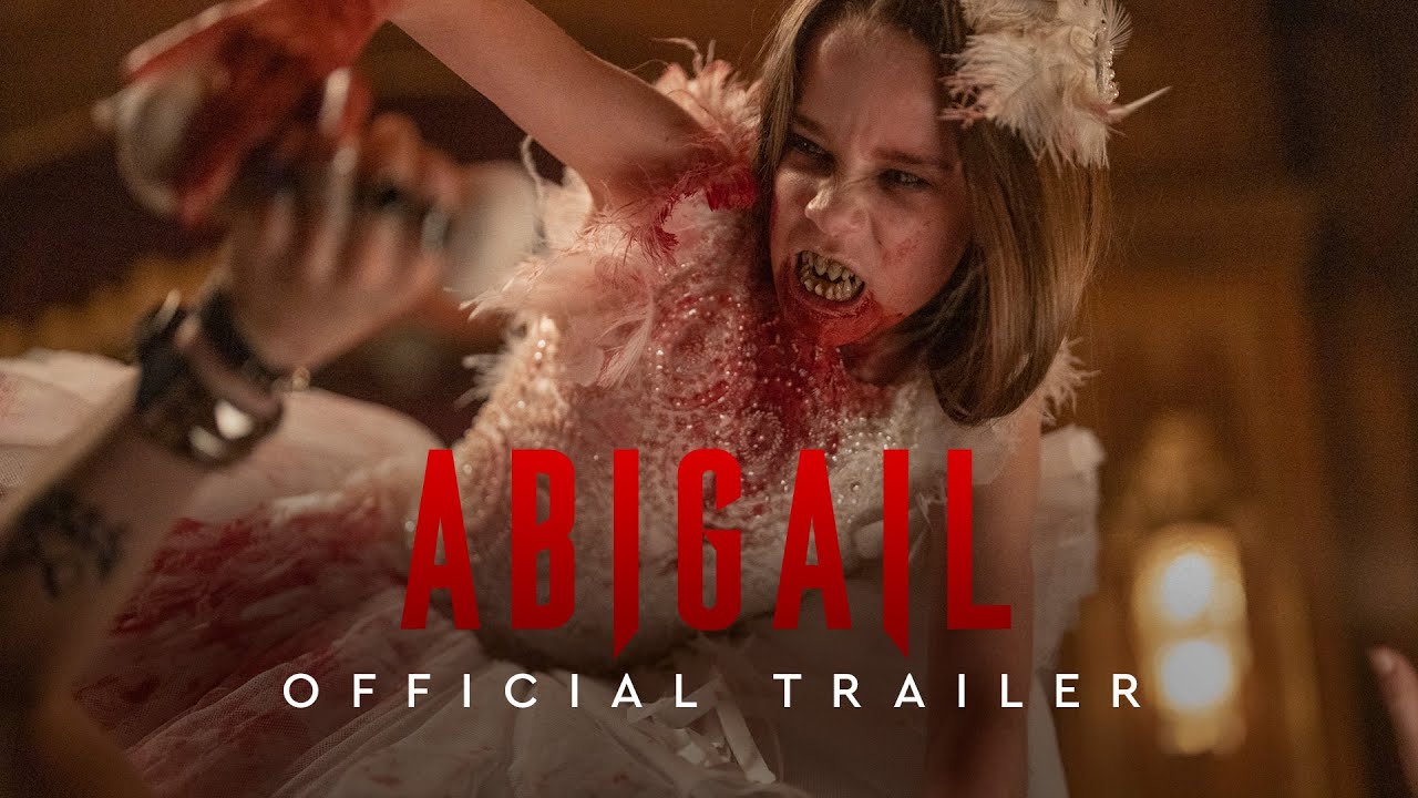 Abigail (2024) – Official Trailer + Release Date
