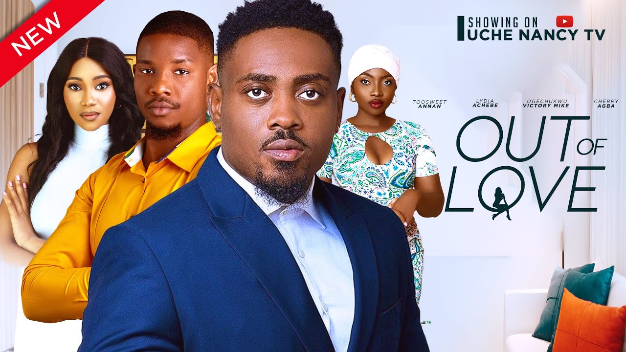 DOWNLOAD Out of Love (2024) - Nollywood