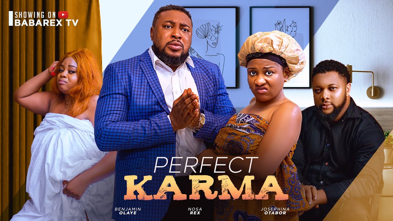 DOWNLOAD Perfect Karma (2024) - Nollywood