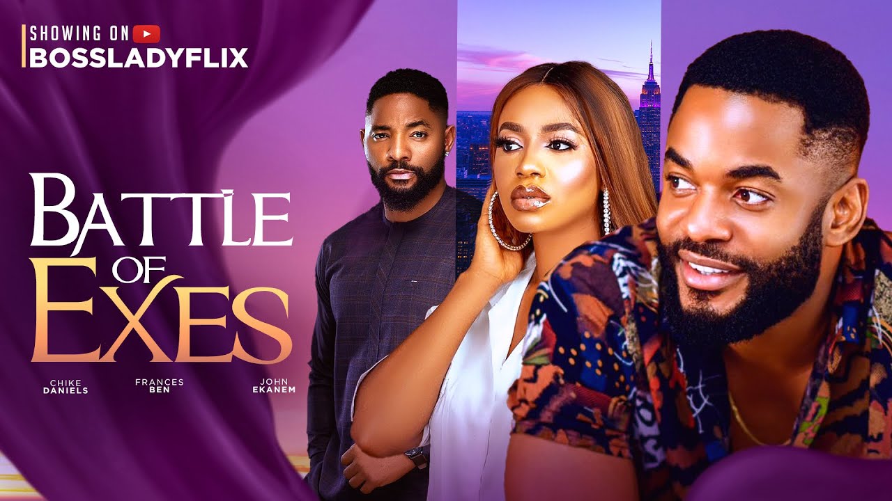 DOWNLOAD Battle of Exes (2024) - Nollywood