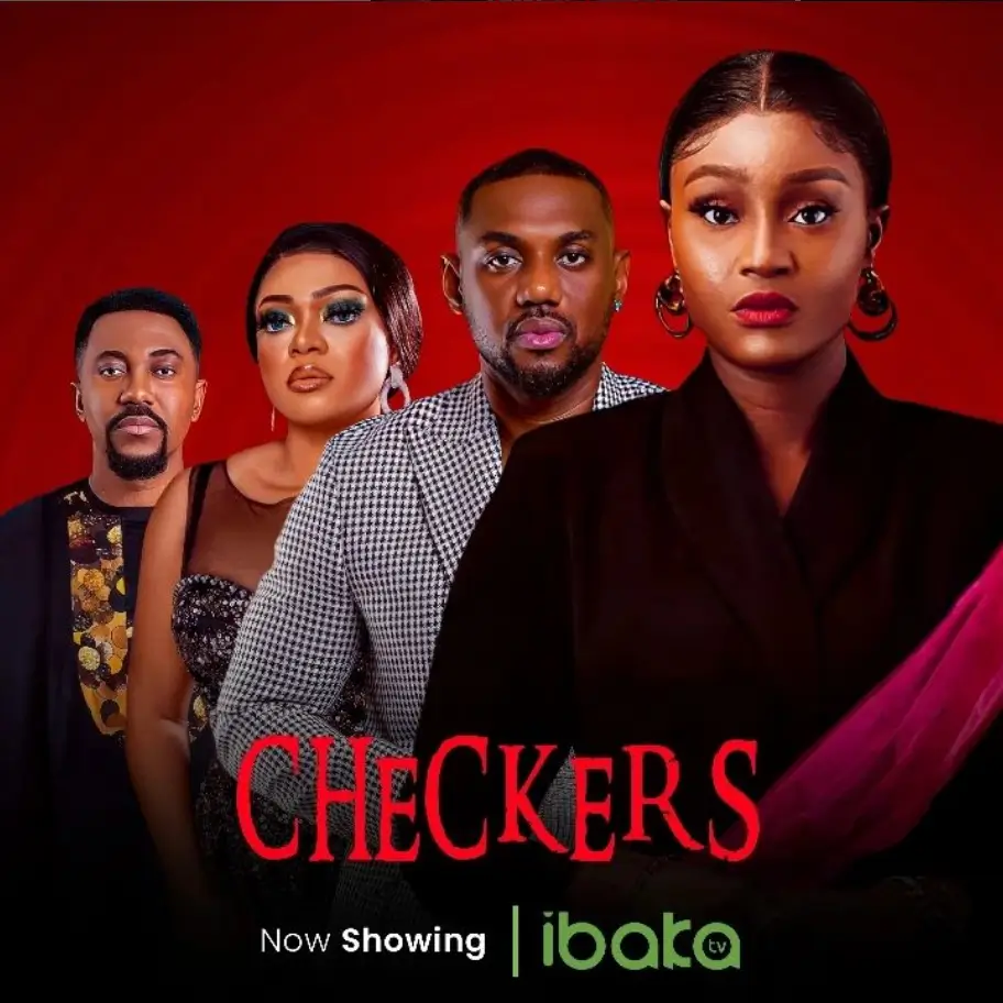 DOWNLOAD Checkers (2024) - Nollywood