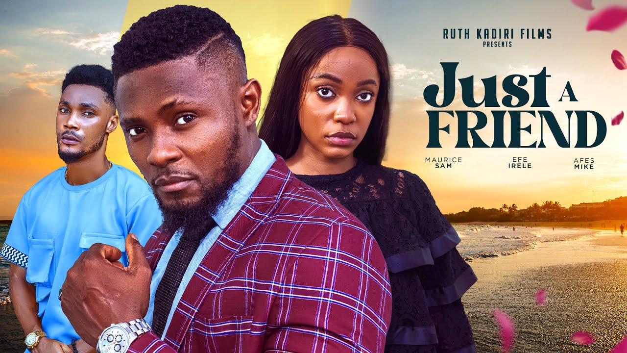 DOWNLOAD Just A Friend (2024) - Nollywood