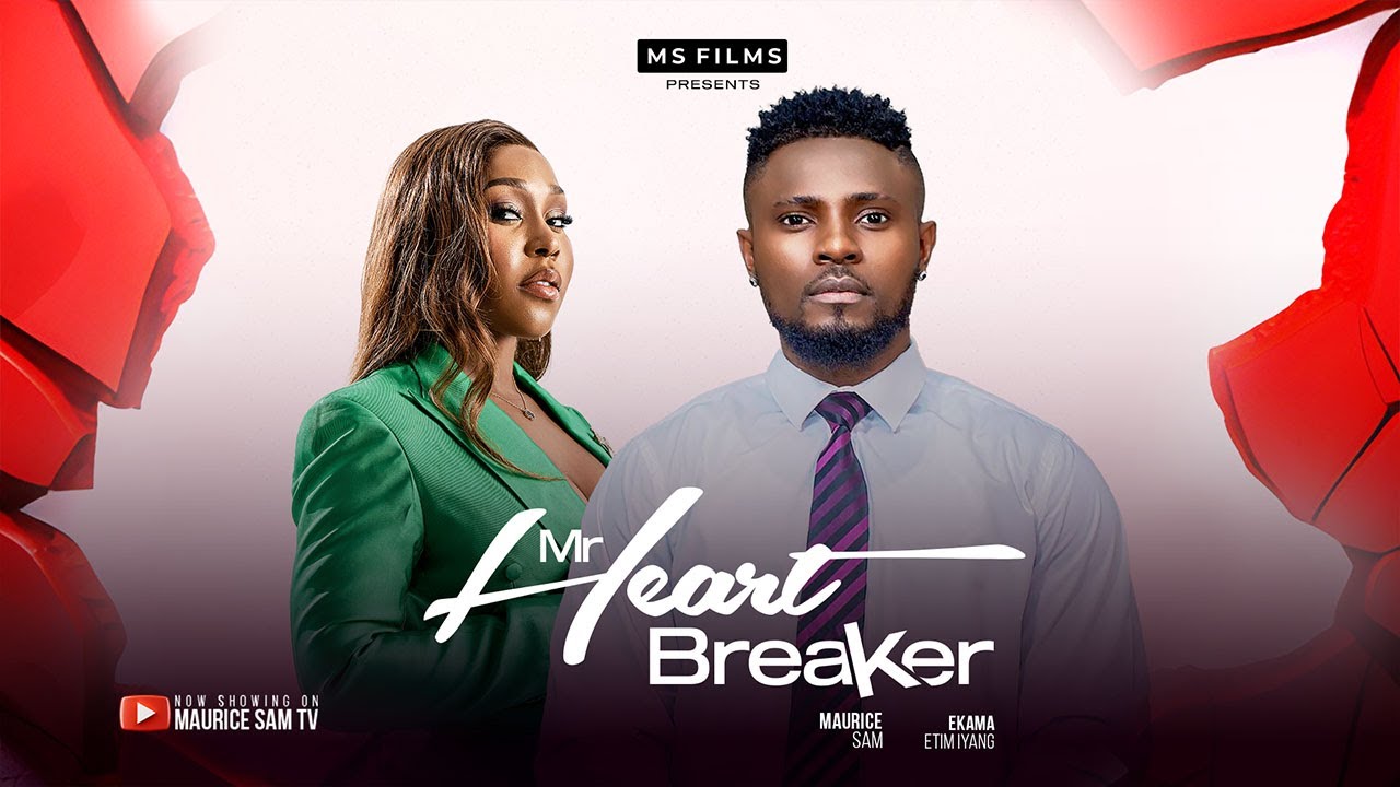 DOWNLOAD Mr Heart Breaker (2024) - Nollywood