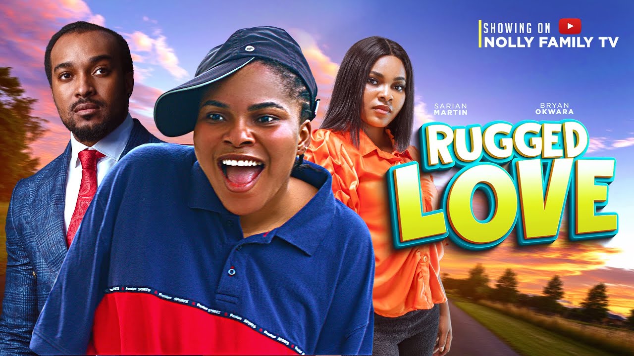 DOWNLOAD Rugged Love (2024) - Nollywood