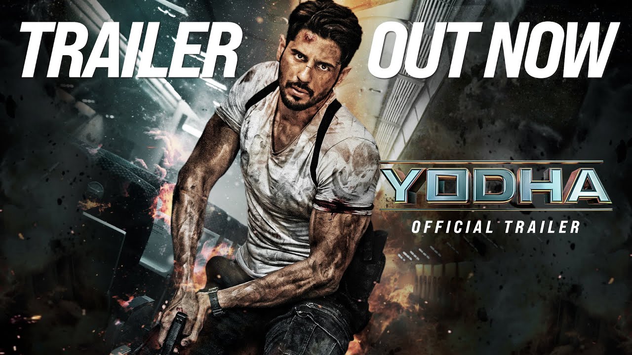 Yodha (2024) – Official Trailer + Release Date