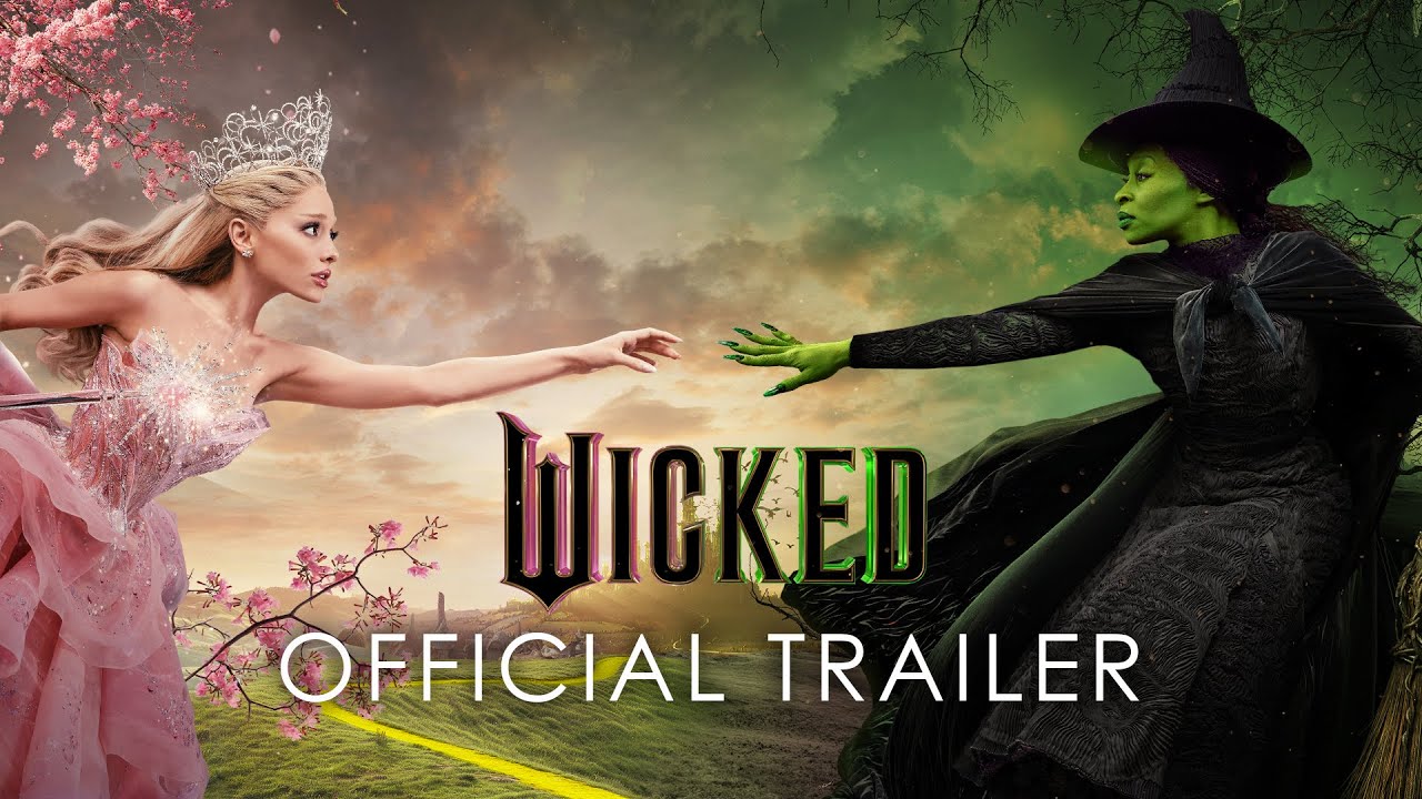Wicked (2024) – Official Trailer + Release Date