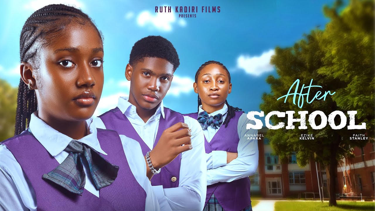 DOWNLOAD After School (2024) - Nollywood