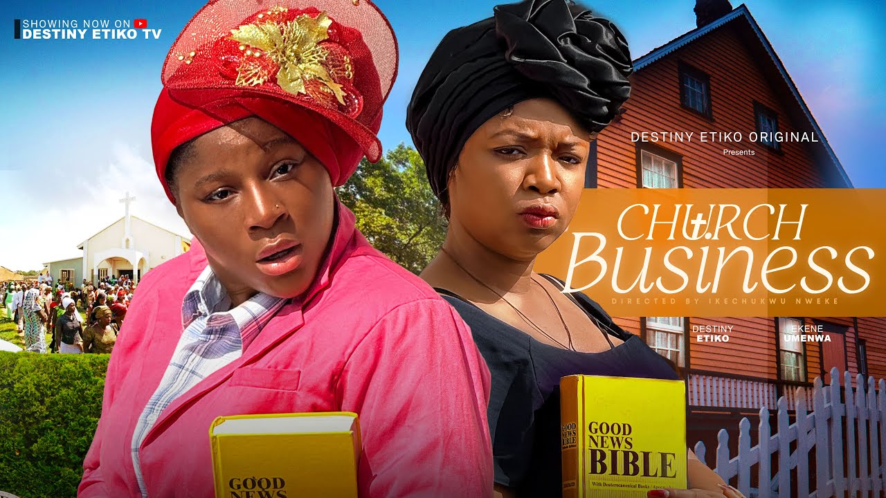 DOWNLOAD Church Business (2024) - Nollywood