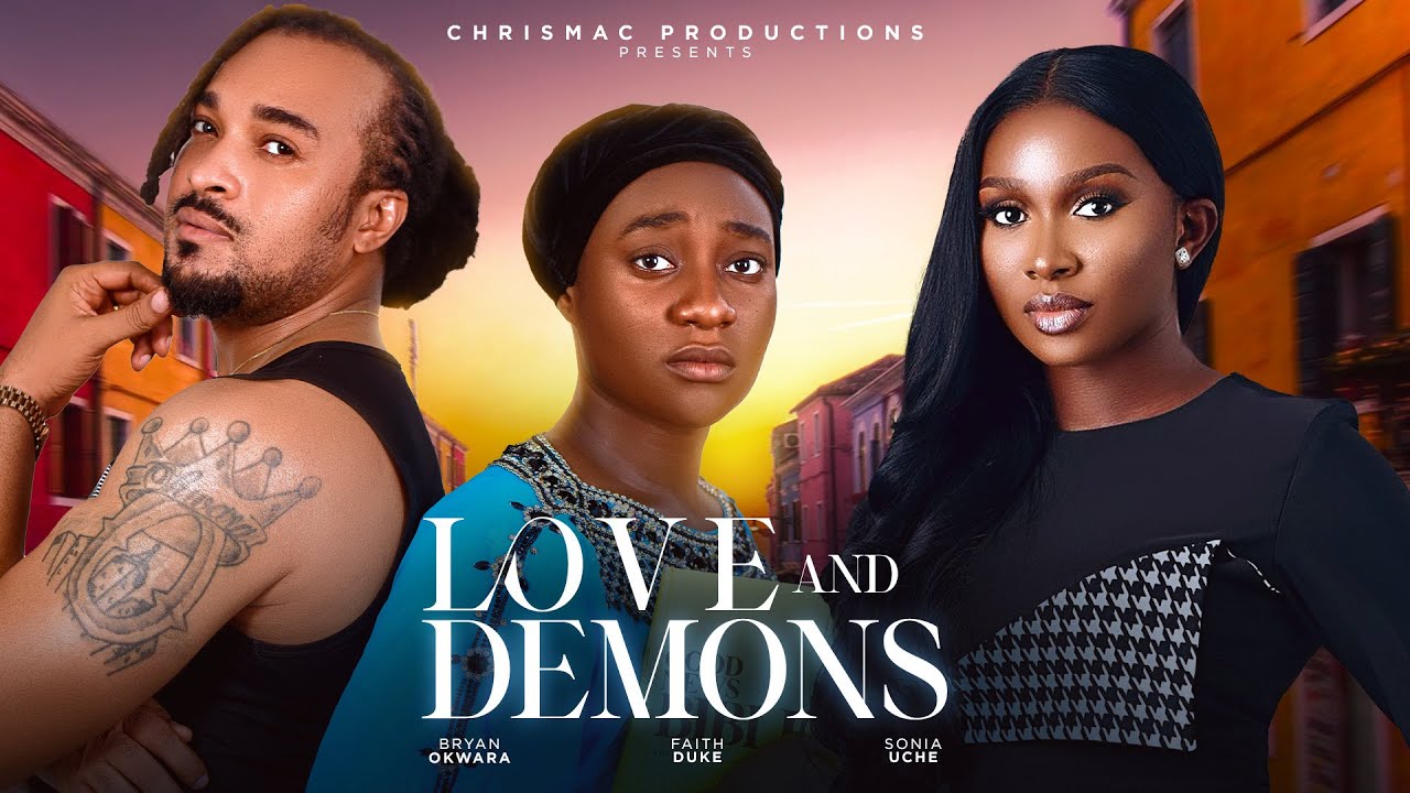 DOWNLOAD Love and Demons (2024) - Nollywood
