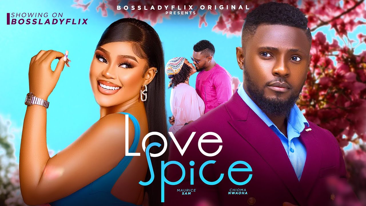 DOWNLOAD Love Spice (2024) - Nollywood