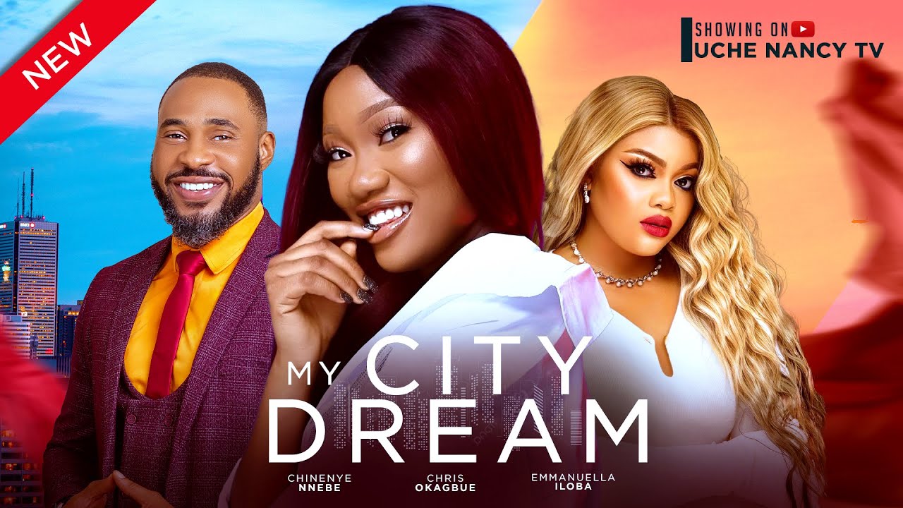DOWNLOAD My City Dream (2024) - Nollywood