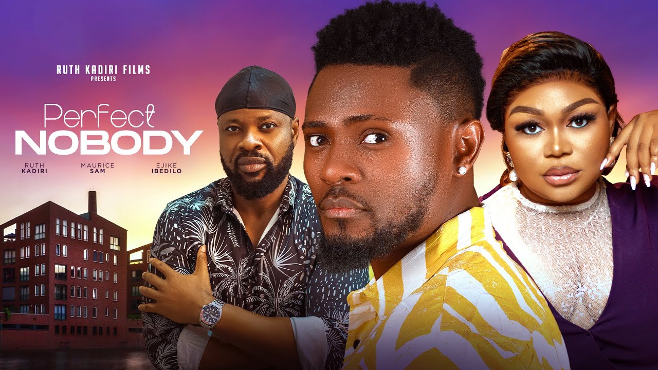 DOWNLOAD Perfect Nobody (2024) - Nollywood