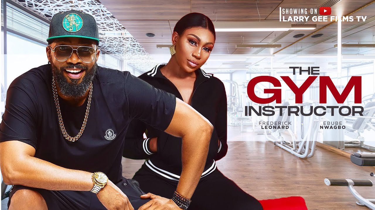 DOWNLOAD The Gym Instructor (2024) - Nollywood
