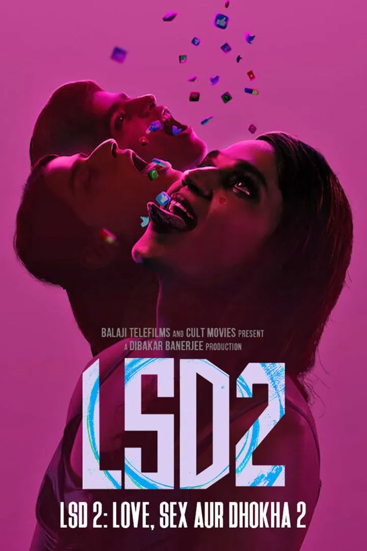 LSD 2: Love, Sex aur Dhokha 2 (2024)